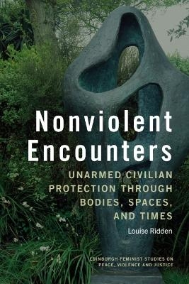 Nonviolent Encounters - Louise Ridden