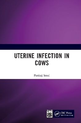 Uterine Infection in Cows - Pankaj Sood