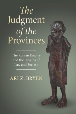 The Judgment of the Provinces - Ari Z. Bryen