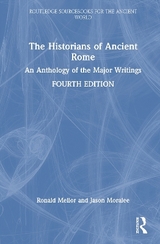 The Historians of Ancient Rome - Mellor, Ronald; Moralee, Jason