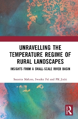Unravelling the Temperature Regime of Rural Landscapes