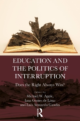 Education and the Politics of Interruption
