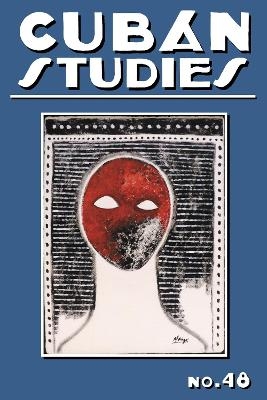 Cuban Studies 48 - 