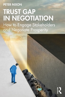Trust Gap in Negotiation