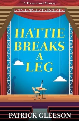 Hattie Breaks a Leg