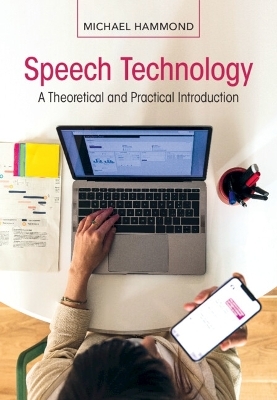 Speech Technology - Michael Hammond