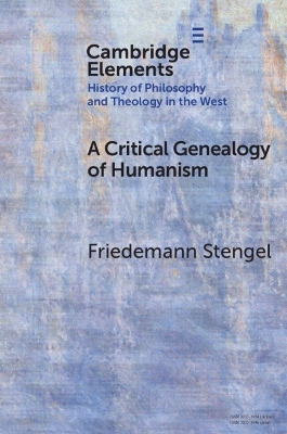 A Critical Genealogy of Humanism