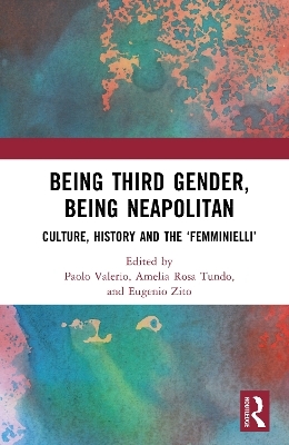 Being Third Gender, Being Neapolitan