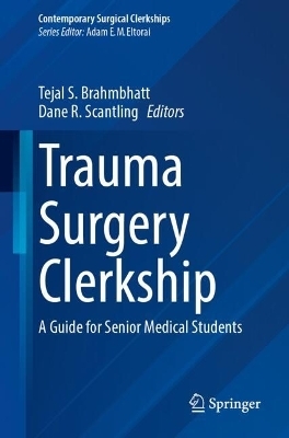 Trauma Surgery Clerkship
