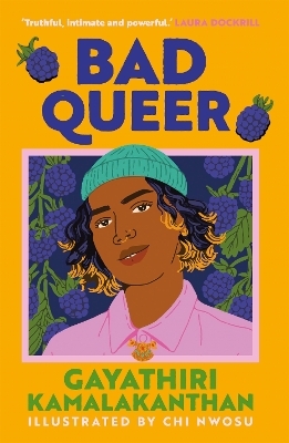Bad Queer - Gayathiri Kamalakanthan