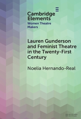 Lauren Gunderson and Feminist Theatre in the Twenty-First Century - Noelia Hernando-Real