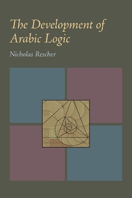 The The Development of Arabic Logic