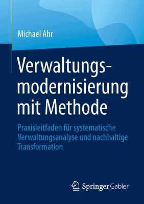Verwaltungsmodernisierung mit Methode