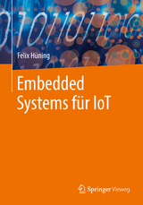 Embedded Systems für IoT - Felix Hüning