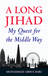 A Long Jihad - Muhammad Abdul Bari
