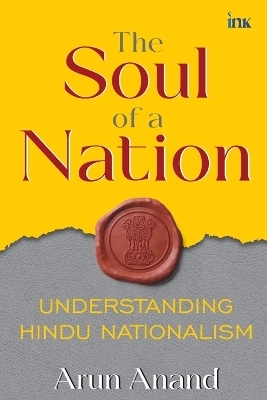 The Soul of a Nation: Understanding Hindu Nationalism (Export)