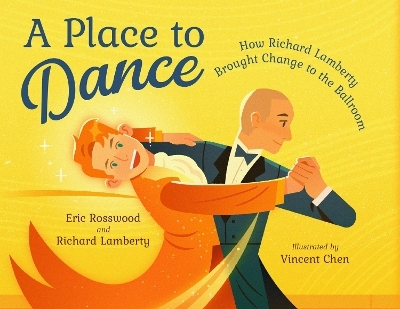 A Place to Dance - Eric Rosswood, Richard Lamberty