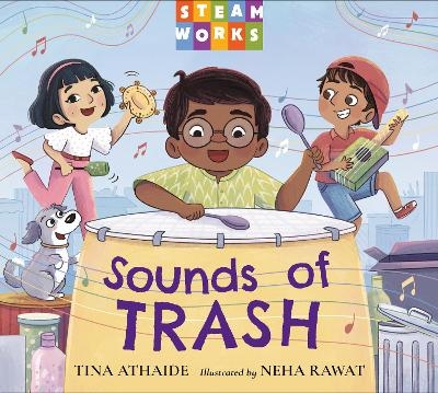 Sounds of Trash - Tina Athaide