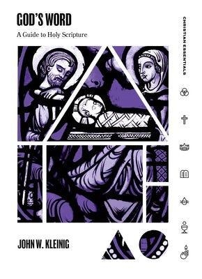 A Guide to Holy Scripture -  Kleinig