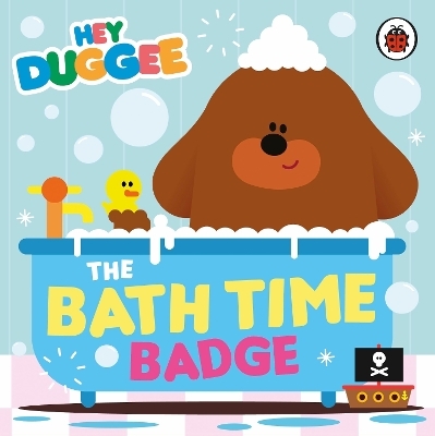 Hey Duggee: The Bath Time Badge -  Hey Duggee