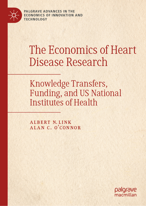 The Economics of Heart Disease Research - Albert N Link, Alan C. O'Connor