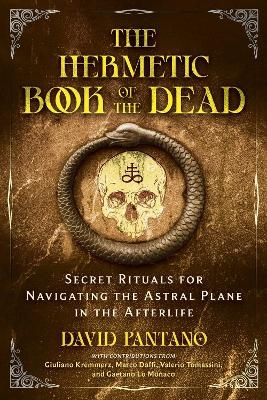 The Hermetic Book of the Dead - David Pantano