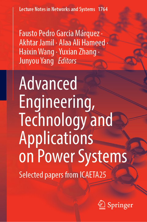 Advanced Engineering, Technology and Applications on Power Systems - 
