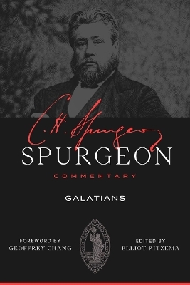 Spurgeon Commentary: Galatians - Charles Haddon Spurgeon