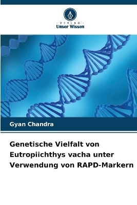 Genetische Vielfalt von Eutropiichthys vacha unter Verwendung von RAPD-Markern