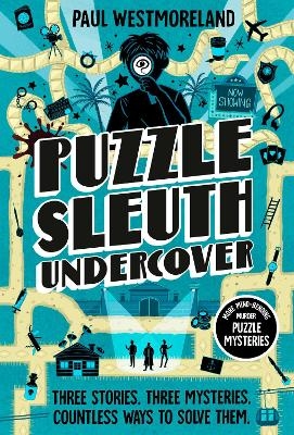 Puzzle Sleuth Undercover - Paul Westmoreland