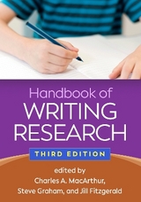 Handbook of Writing Research, Third Edition - MacArthur, Charles A.; Graham, Steve; Fitzgerald, Jill