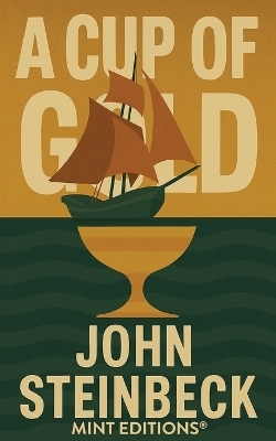 Cup of Gold - John Steinbeck