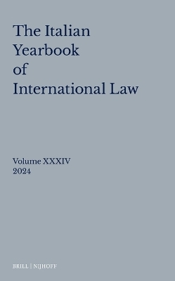 Italian Yearbook of International Law 34 (2024)