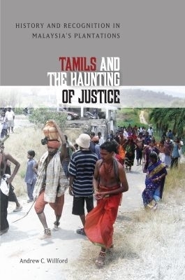 Tamils and the Haunting of Justice - Andrew C. Willford