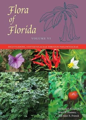Flora of Florida, Volume VI - Richard P. Wunderlin