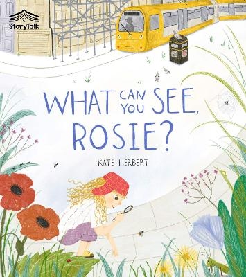 What can you see, Rosie? - Kate Herbert