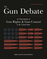 The Gun Debate - Grey House Publishing