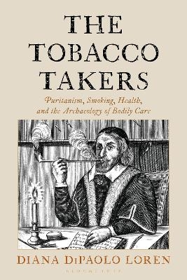 The Tobacco Takers - Diana DiPaolo Loren
