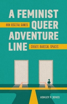 A Feminist, Queer Adventure Line - Ashley P. Jones