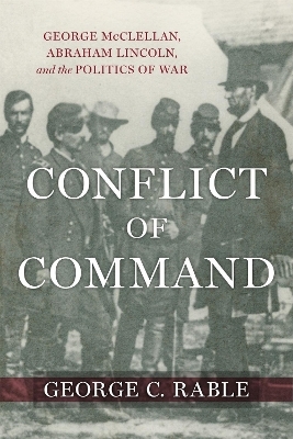 Conflict of Command - George C. Rable