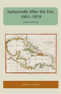 Jacksonville After the Fire, 1901–1919