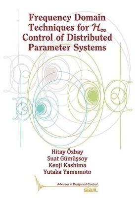 Frequency Domain Techniques for H∞ Control of Distributed Parameter Systems
