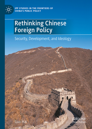 Rethinking Chinese Foreign Policy