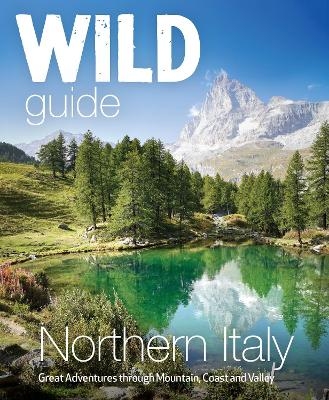 Wild Guide Northern Italy - Michele Tameni