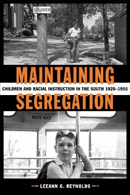 Maintaining Segregation - Leeann G. Reynolds