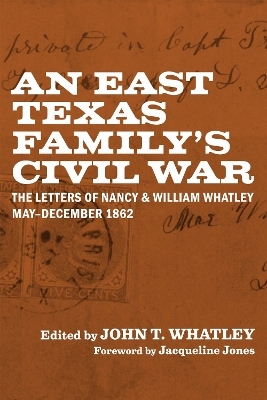 An East Texas Family's Civil War - 