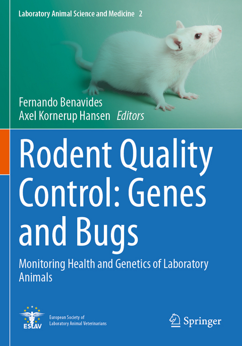 Rodent Quality Control: Genes and Bugs - 