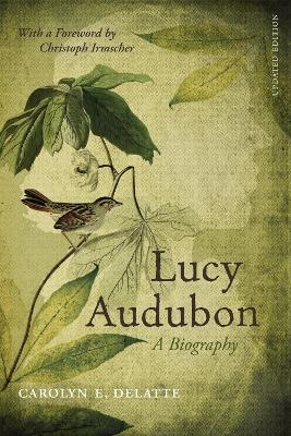 Lucy Audubon - Carolyn E. DeLatte