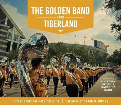 The Golden Band from Tigerland - Tom Contine, Faye Phillips