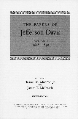 The Papers of Jefferson Davis - Jefferson Davis